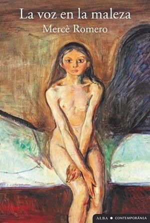 LA VOZ EN LA MALEZA | 9788411782005 | ROMERO, MERCÈ | Llibreria L'Odissea - Libreria Online de Vilafranca del Penedès - Comprar libros