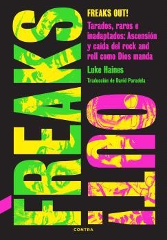 FREAKS OUT! | 9788410045323 | HAINES, LUKE | Llibreria Online de Vilafranca del Penedès | Comprar llibres en català