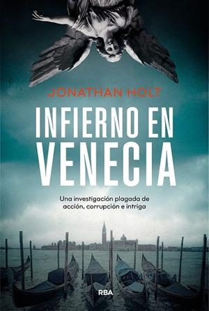 INFIERNO EN VENECIA | 9788411329712 | HOLT, JONATHAN | Llibreria Online de Vilafranca del Penedès | Comprar llibres en català