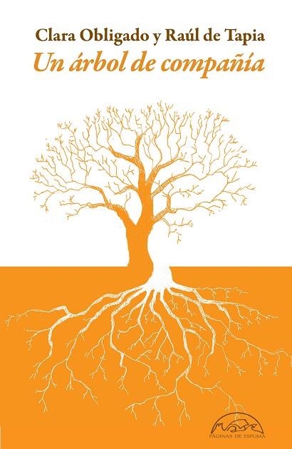UN ÁRBOL DE COMPAÑÍA | 9788483933725 | OBLIGADO, CLARA/DE TAPIA, RAÚL | Llibreria L'Odissea - Libreria Online de Vilafranca del Penedès - Comprar libros