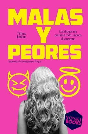 MALAS Y PEORES | 9791399059540 | JENKINS, TIFFANY | Llibreria Online de Vilafranca del Penedès | Comprar llibres en català
