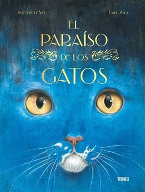 EL PARAÍSO DE LOS GATOS | 9786075841069 | ÉMILE ZOLA | Llibreria Online de Vilafranca del Penedès | Comprar llibres en català
