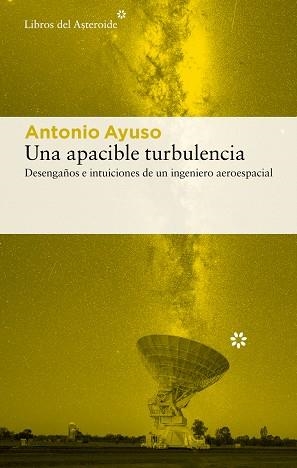 UNA APACIBLE TURBULENCIA | 9788410178724 | AYUSO BAREA, ANTONIO | Llibreria Online de Vilafranca del Penedès | Comprar llibres en català