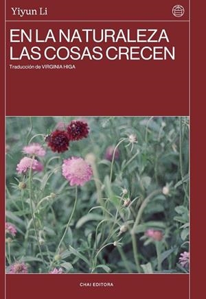 EN LA NATURALEZA LAS COSAS CRECEN | 9788412940565 | LI, YIYUN | Llibreria L'Odissea - Libreria Online de Vilafranca del Penedès - Comprar libros