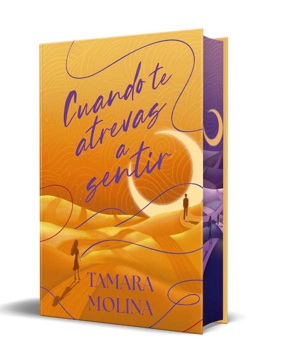 CUANDO TE ATREVAS A SENTIR (EDICIÓN ESPECIAL LIMITADA) | 9788419822925 | MOLINA, TAMARA | Llibreria Online de Vilafranca del Penedès | Comprar llibres en català