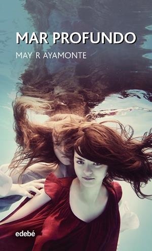 MAR PROFUNDO | 9788468352954 | R. AYAMONTE, MAY | Llibreria Online de Vilafranca del Penedès | Comprar llibres en català