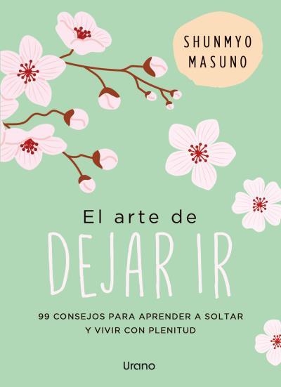 EL ARTE DE DEJAR IR | 9791387662127 | MASUNO, SHUNMYO | Llibreria Online de Vilafranca del Penedès | Comprar llibres en català