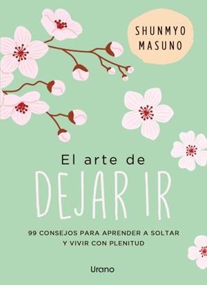 EL ARTE DE DEJAR IR | 9791387662127 | MASUNO, SHUNMYO | Llibreria Online de Vilafranca del Penedès | Comprar llibres en català
