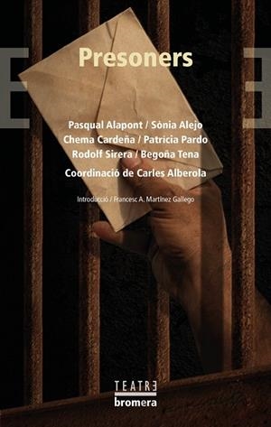 PRESONERS | 9788413583419 | CARDEÑA, CHEMA/ALAPONT, PASQUAL/ALEJO, SÒNIA/TENA, BEGOÑA/PARDO, PATRÍCIA/SIRERA, RODOLF/ALBEROLA, C | Llibreria L'Odissea - Libreria Online de Vilafranca del Penedès - Comprar libros