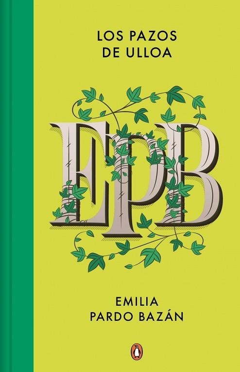 LOS PAZOS DE ULLOA (EDICIÓN ESPECIAL EN TAPA DURA) | 9788491055297 | PARDO BAZÁN, EMILIA | Llibreria Online de Vilafranca del Penedès | Comprar llibres en català