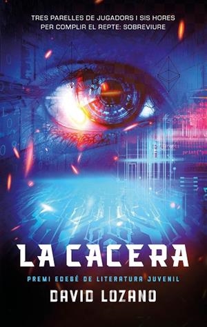 LA CACERA | 9788468374307 | DAVID, LOZANO | Llibreria L'Odissea - Libreria Online de Vilafranca del Penedès - Comprar libros