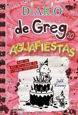 DIARIO DE GREG 20 - AGUAFIESTAS | 9788427249530 | KINNEY, JEFF | Llibreria Online de Vilafranca del Penedès | Comprar llibres en català