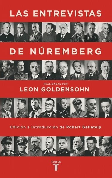 LAS ENTREVISTAS DE NÚREMBERG | 9788430625888 | GOLDENSOHN, LEON | Llibreria L'Odissea - Libreria Online de Vilafranca del Penedès - Comprar libros