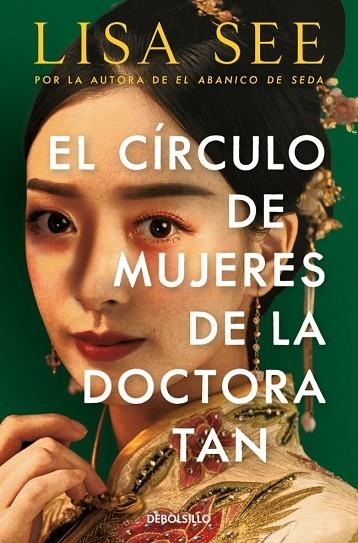 EL CÍRCULO DE MUJERES DE LA DOCTORA TAN | 9788466361347 | SEE, LISA | Llibreria Online de Vilafranca del Penedès | Comprar llibres en català