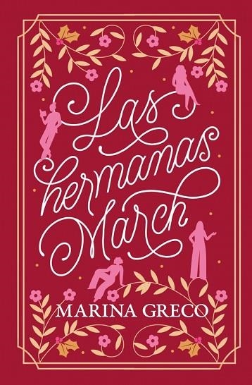 LAS HERMANAS MARCH | 9788425371592 | GRECO, MARINA | Llibreria Online de Vilafranca del Penedès | Comprar llibres en català