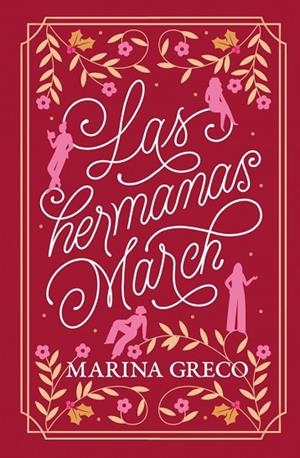 LAS HERMANAS MARCH | 9788425371592 | GRECO, MARINA | Llibreria Online de Vilafranca del Penedès | Comprar llibres en català