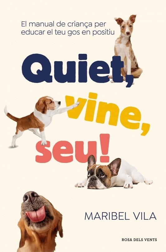 QUIET, VINE, SEU! | 9788410256873 | VILA, MARIBEL | Llibreria Online de Vilafranca del Penedès | Comprar llibres en català