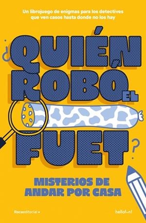 ¿QUIÉN ROBÓ EL FUET? | 9791387629434 | HELLOFUN! | Llibreria Online de Vilafranca del Penedès | Comprar llibres en català
