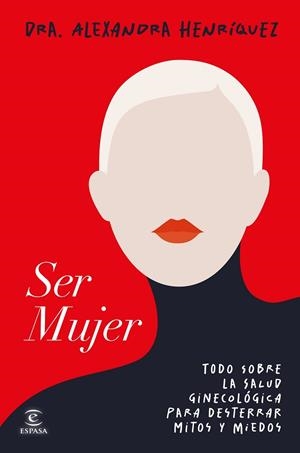 SER MUJER | 9788467078275 | HENRÍQUEZ, ALEXANDRA | Llibreria L'Odissea - Libreria Online de Vilafranca del Penedès - Comprar libros
