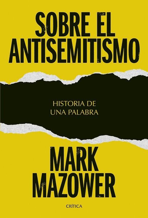 SOBRE EL ANTISEMITISMO | 9788491998051 | MAZOWER, MARK | Llibreria L'Odissea - Libreria Online de Vilafranca del Penedès - Comprar libros