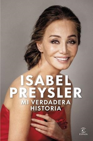 MI VERDADERA HISTORIA | 9788467078794 | PREYSLER, ISABEL | Llibreria L'Odissea - Libreria Online de Vilafranca del Penedès - Comprar libros
