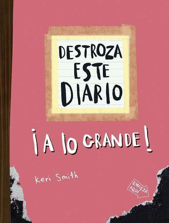 DESTROZA ESTE DIARIO. A LO GRANDE - NARANJA FLÚOR | 9788449344572 | SMITH, KERI | Llibreria Online de Vilafranca del Penedès | Comprar llibres en català