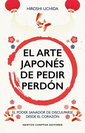 EL ARTE JAPONÉS DE PEDIR PERDÓN | 9791387575410 | UCHIDA, HIROSHI | Llibreria Online de Vilafranca del Penedès | Comprar llibres en català