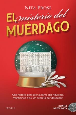 EL MISTERIO DEL MUÉRDAGO | 9788410346116 | PROSE, NITA | Llibreria Online de Vilafranca del Penedès | Comprar llibres en català