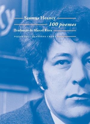100 POEMES | 9788477277095 | HEANY, SEAMUS | Llibreria L'Odissea - Libreria Online de Vilafranca del Penedès - Comprar libros