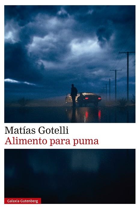 ALIMENTO PARA PUMA | 9788410107915 | GOTELLI, MATÍAS | Llibreria Online de Vilafranca del Penedès | Comprar llibres en català
