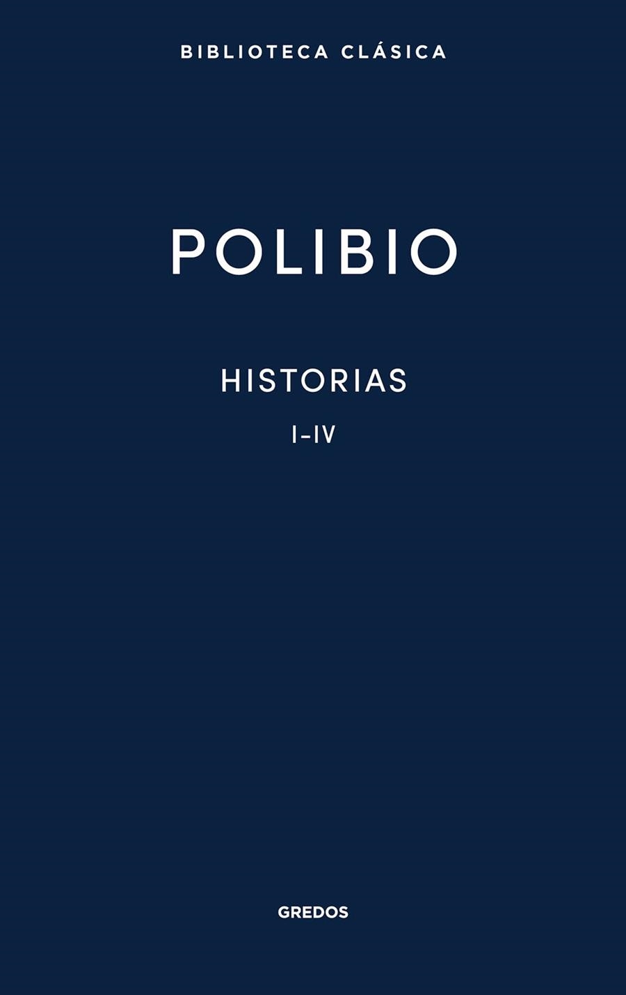 HISTORIAS. LIBROS I-IV | 9788424999032 | POLIBIO | Llibreria Online de Vilafranca del Penedès | Comprar llibres en català
