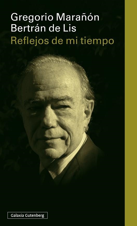 REFLEJOS DE MI TIEMPO | 9791387605186 | MARAÑÓN, GREGORIO | Llibreria Online de Vilafranca del Penedès | Comprar llibres en català