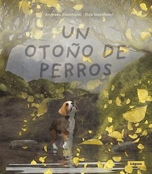 UN OTOÑO DE PERROS | 9788412975437 | STEINHÖFEL, ANDREAS | Llibreria L'Odissea - Libreria Online de Vilafranca del Penedès - Comprar libros