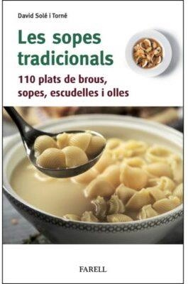 LES SOPES TRADICIONALS | 9788410211117 | SOLÉ I TORNÉ, DAVID | Llibreria Online de Vilafranca del Penedès | Comprar llibres en català