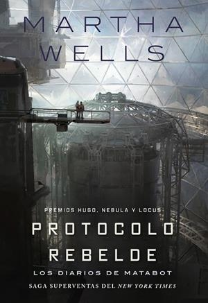 LOS DIARIOS DE MATABOT: PROTOCOLO REBELDE | 9791387711153 | WELLS, MARTHA | Llibreria Online de Vilafranca del Penedès | Comprar llibres en català