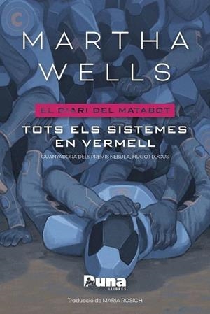 TOTS ELS SISTEMES EN VERMELL | 9788412968774 | WELLS, MARTHA | Llibreria Online de Vilafranca del Penedès | Comprar llibres en català