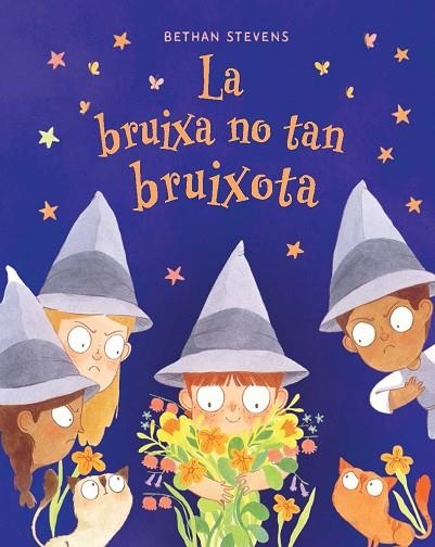 LA BRUIXA NO TAN BRUIXOTA | 9788467976946 | STEVENS, BETHAN | Llibreria L'Odissea - Libreria Online de Vilafranca del Penedès - Comprar libros