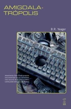 AMIGDALATROPOLIS | 9789878272436 | YEAGER, BR | Llibreria Online de Vilafranca del Penedès | Comprar llibres en català