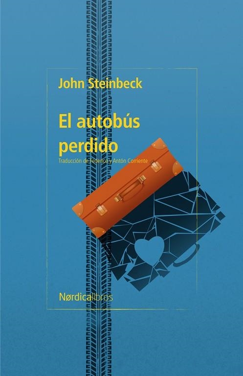 EL AUTOBÚS PERDIDO | 9791387563592 | STEINBECK, JOHN | Llibreria Online de Vilafranca del Penedès | Comprar llibres en català