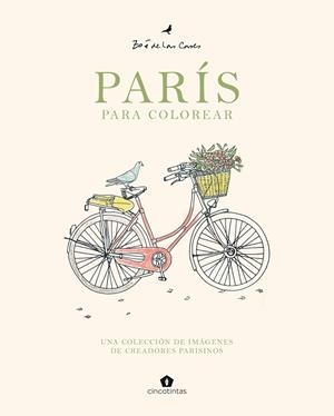 PARÍS PARA COLOREAR | 9788419043863 | Llibreria L'Odissea - Libreria Online de Vilafranca del Penedès - Comprar libros