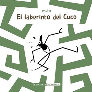 EL LABERINTO DEL CUCO | 9788410264410 | MAX | Llibreria Online de Vilafranca del Penedès | Comprar llibres en català