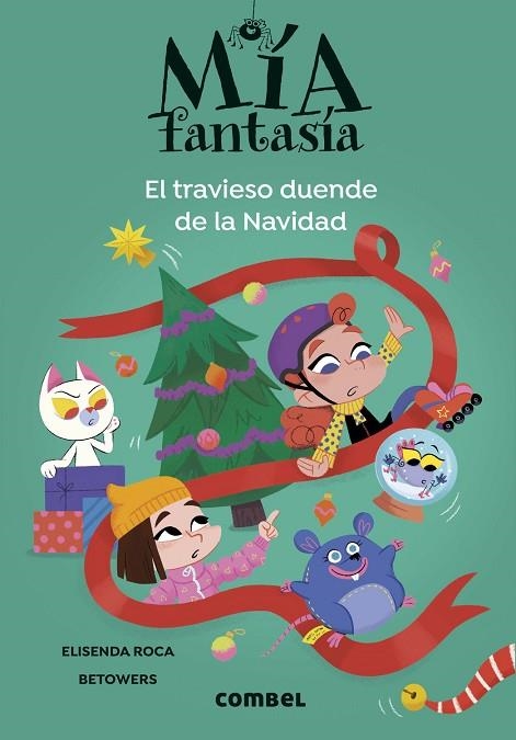 MÍA FANTASÍA. EL TRAVIESO DUENDE DE LA NAVIDAD | 9788411582735 | ROCA, ELISENDA | Llibreria L'Odissea - Libreria Online de Vilafranca del Penedès - Comprar libros