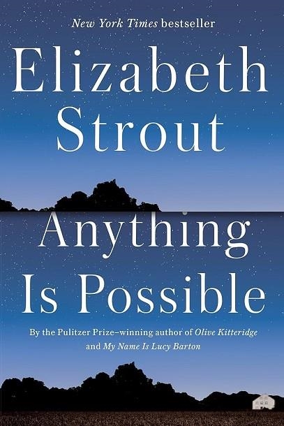 ANYTHING IS POSSIBLE | 9780812989403 | STROUT, ELIZABETH | Llibreria L'Odissea - Libreria Online de Vilafranca del Penedès - Comprar libros