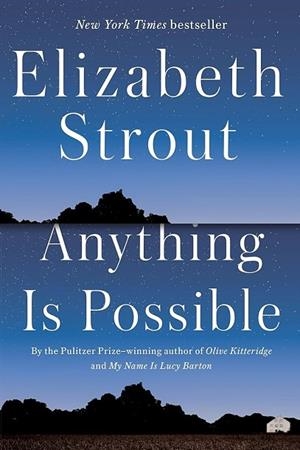 ANYTHING IS POSSIBLE | 9780812989403 | STROUT, ELIZABETH | Llibreria Online de Vilafranca del Penedès | Comprar llibres en català
