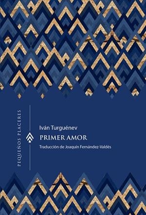 PRIMER AMOR | 9788412983784 | TURGUÉNEZ, IVAN | Llibreria Online de Vilafranca del Penedès | Comprar llibres en català