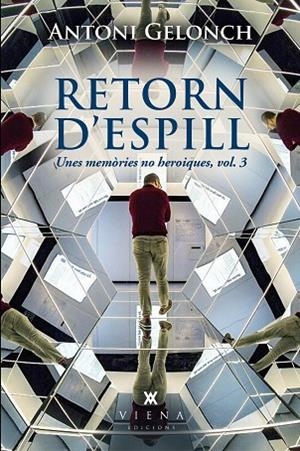 RETORN D'ESPILL | 9788418908699 | GELONCH VILADEGUT, ANTONI | Llibreria Online de Vilafranca del Penedès | Comprar llibres en català