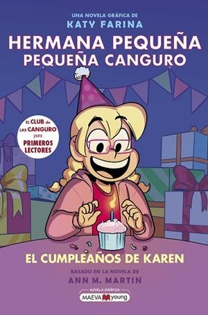 HERMANA PEQUEÑA, PEQUEÑA CANGURO 6: EL CUMPLEAÑOS DE KAREN | 9791387664435 | FARINA, KATY | Llibreria Online de Vilafranca del Penedès | Comprar llibres en català