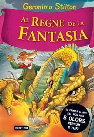 (PACK) EL REGNE DE LA FANTASIA. GERONIMO STILTON | 8432715189282 | STILTON, GERONIMO | Llibreria Online de Vilafranca del Penedès | Comprar llibres en català