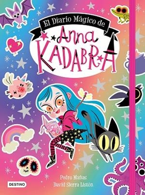 (PACK) ANNA KADABRA DIARIO MAGICO + LLAVERO | 8432715189237 | MAÑAS, PEDRO / SIERRA LISTÓN, DAVID | Llibreria L'Odissea - Libreria Online de Vilafranca del Penedès - Comprar libros