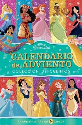 PRINCESAS. CALENDARIO DE ADVIENTO | 9788418940262 | DISNEY | Llibreria Online de Vilafranca del Penedès | Comprar llibres en català